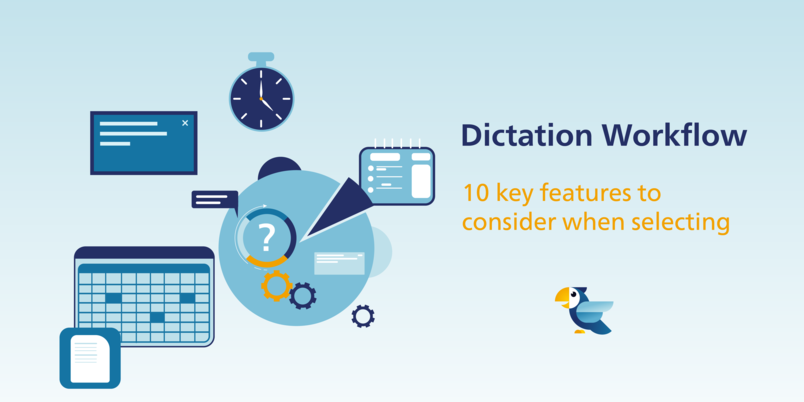 Key-features_to-consider-when-selecting-a-digital-dictation-system